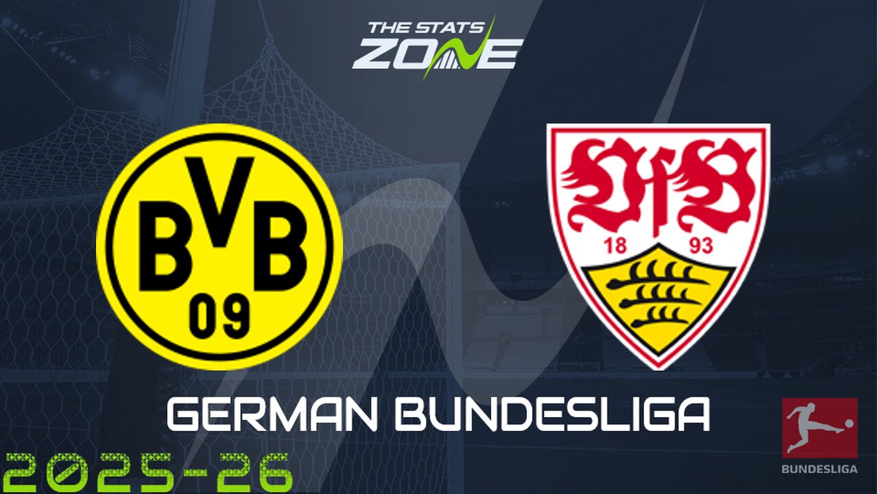 Borussia Dortmund vs Stuttgart Preview: Team News & Prediction