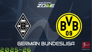 Borussia Monchengladbach vs Borussia Dortmund Preview: Team News & Prediction