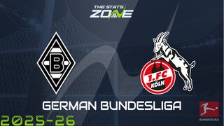 Borussia Monchengladbach vs FC Cologne Preview: Team News & Prediction