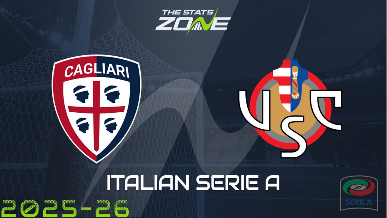 Cagliari vs Cremonese Preview: Team News & Prediction