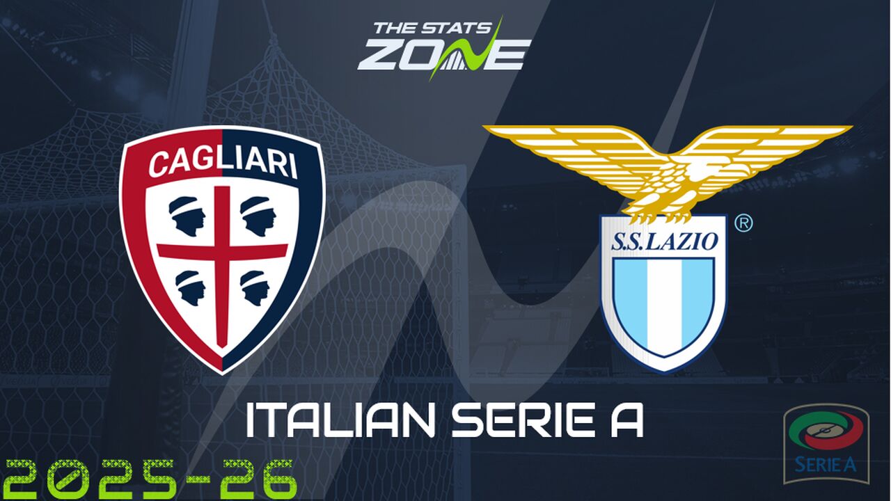 Cagliari vs Lazio Preview & Prediction