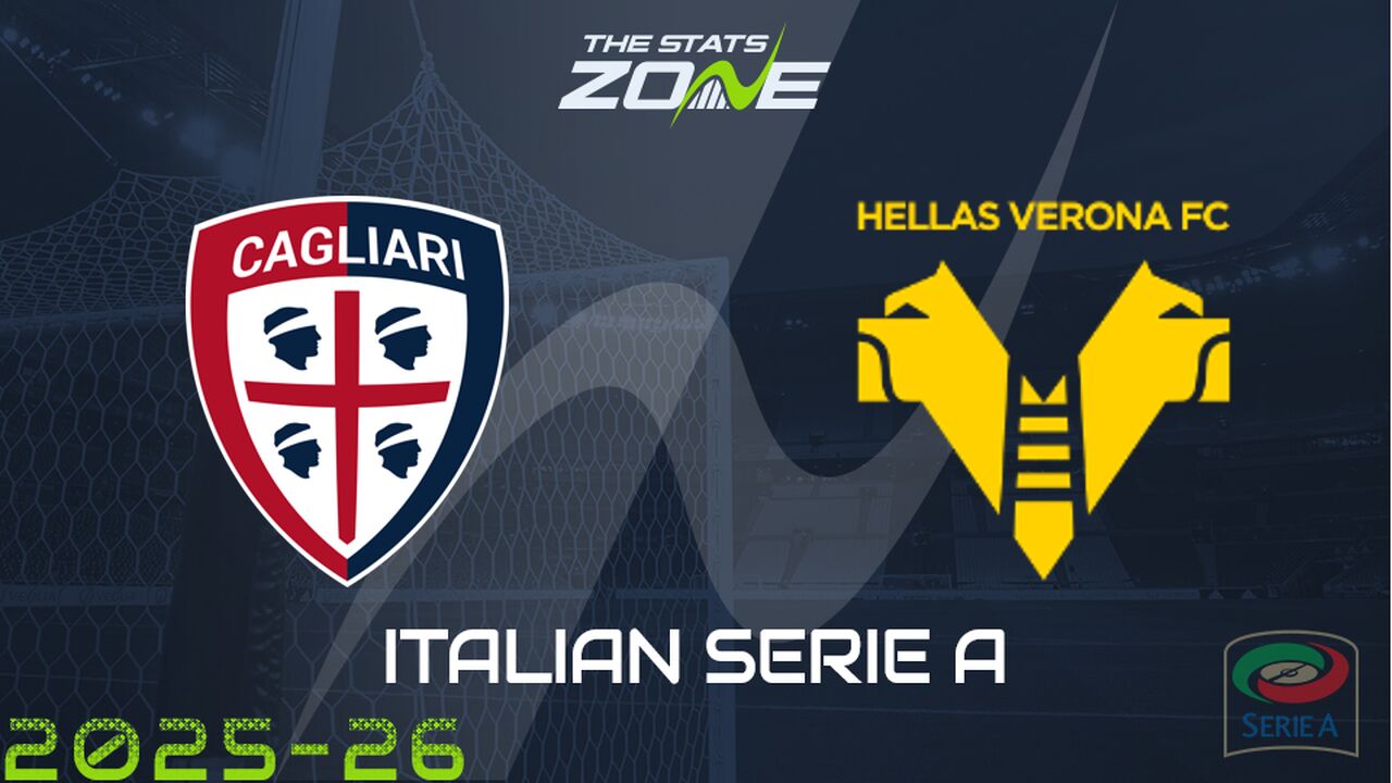 Cagliari vs Hellas Verona Preview: Team News & Prediction