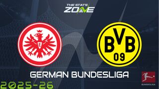 Eintracht Frankfurt vs Borussia Dortmund Preview: Team News & Prediction