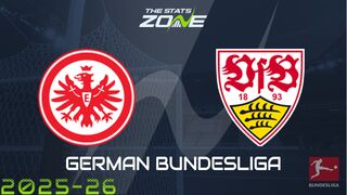 Eintracht Frankfurt vs Stuttgart Preview & Prediction