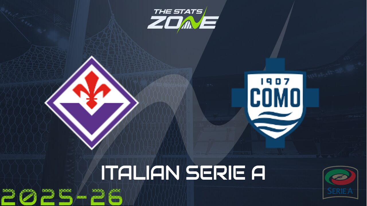 Fiorentina vs Como Preview: Team News & Prediction