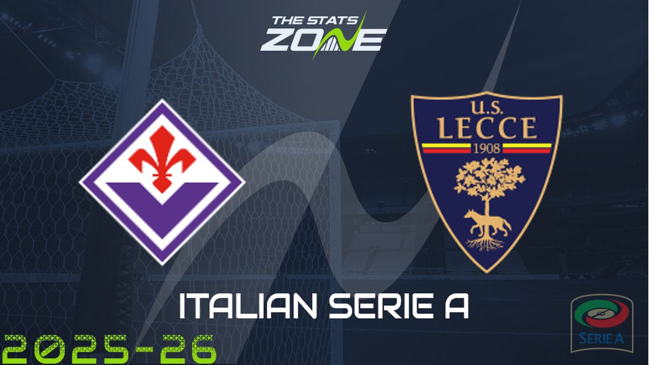 Fiorentina vs Lecce Preview: Team News & Prediction