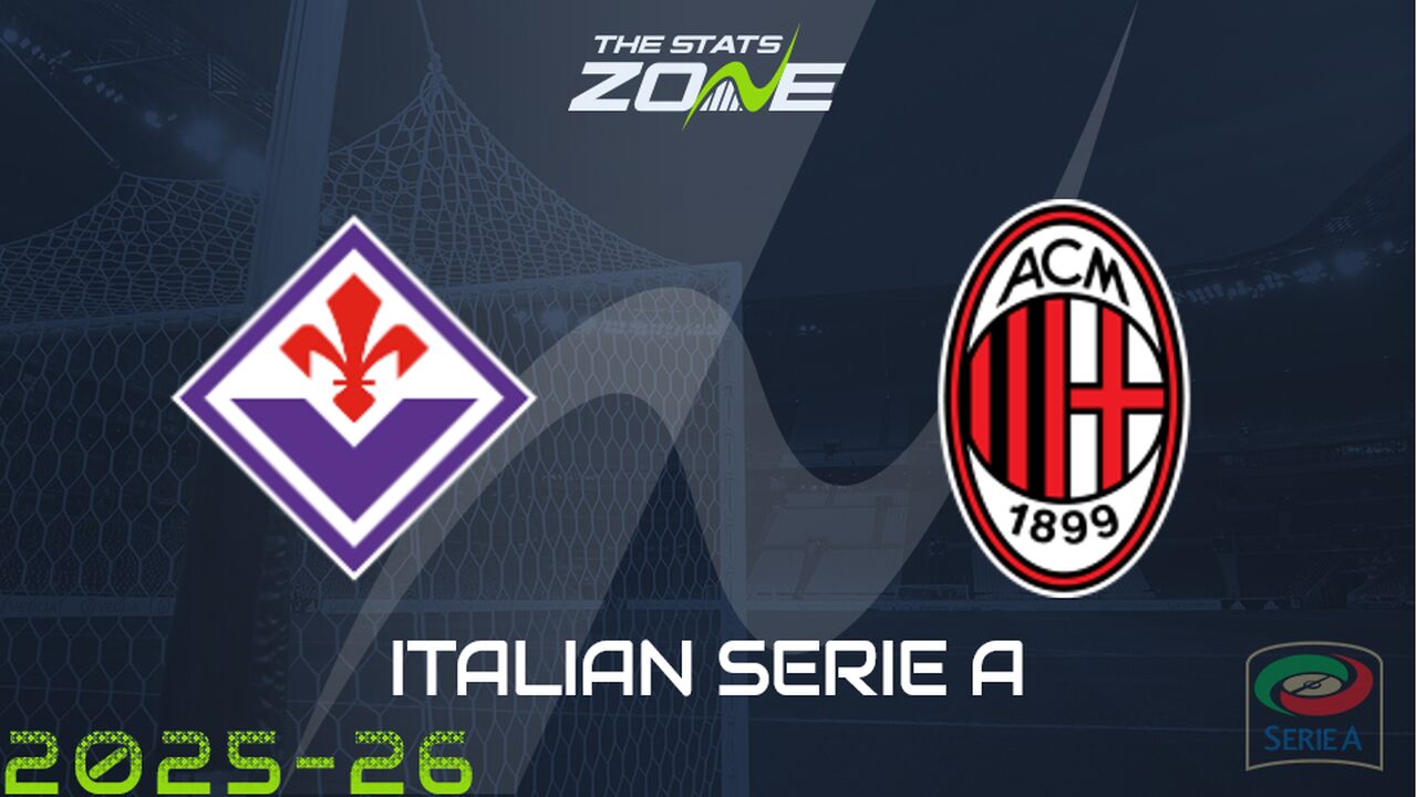 Fiorentina vs AC Milan Preview: Team News & Prediction