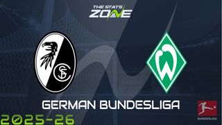 Freiburg vs Werder Bremen Preview: Team News & Prediction