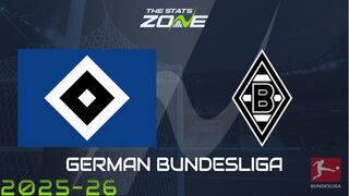Hamburg vs Borussia Monchengladbach Preview: Team News & Prediction