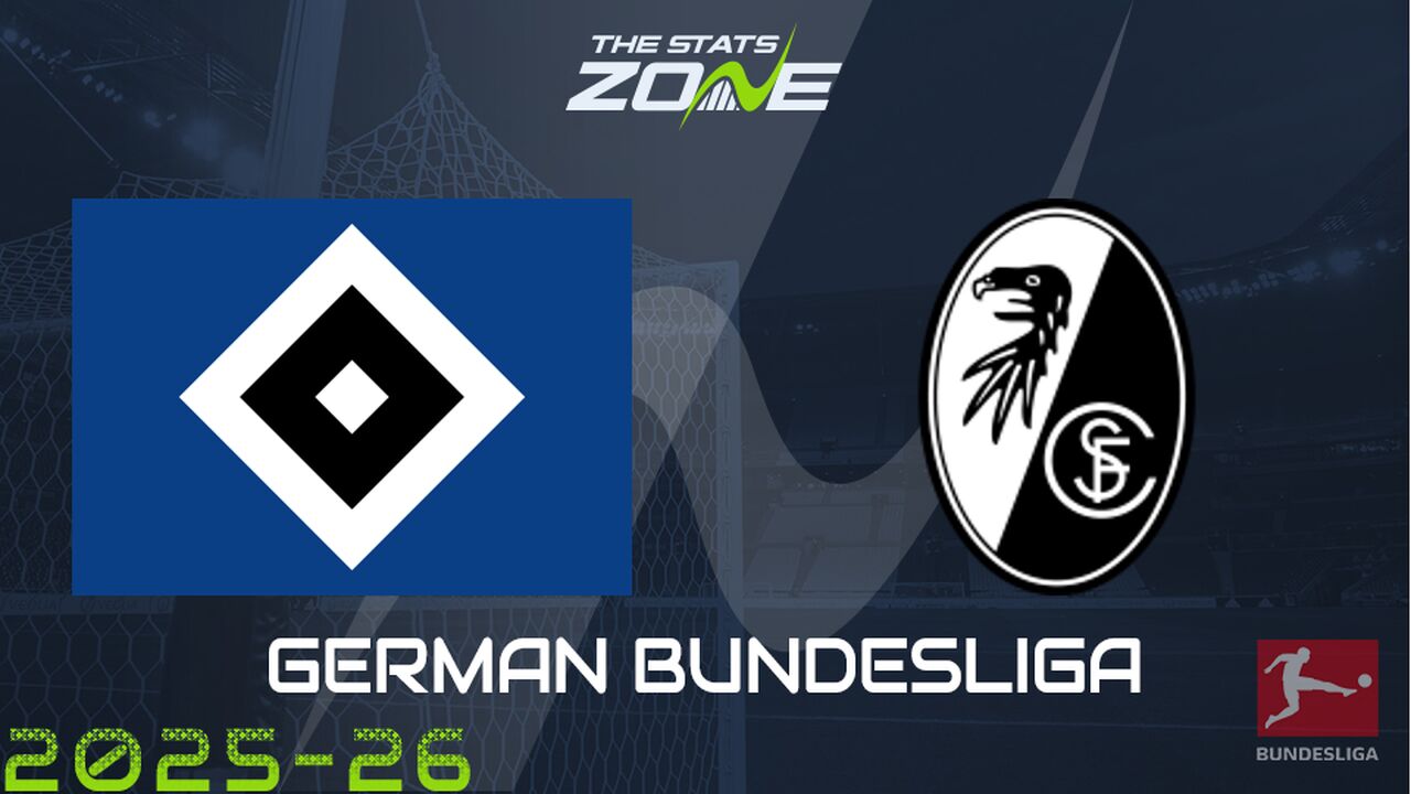 Hamburg vs Freiburg Preview & Prediction