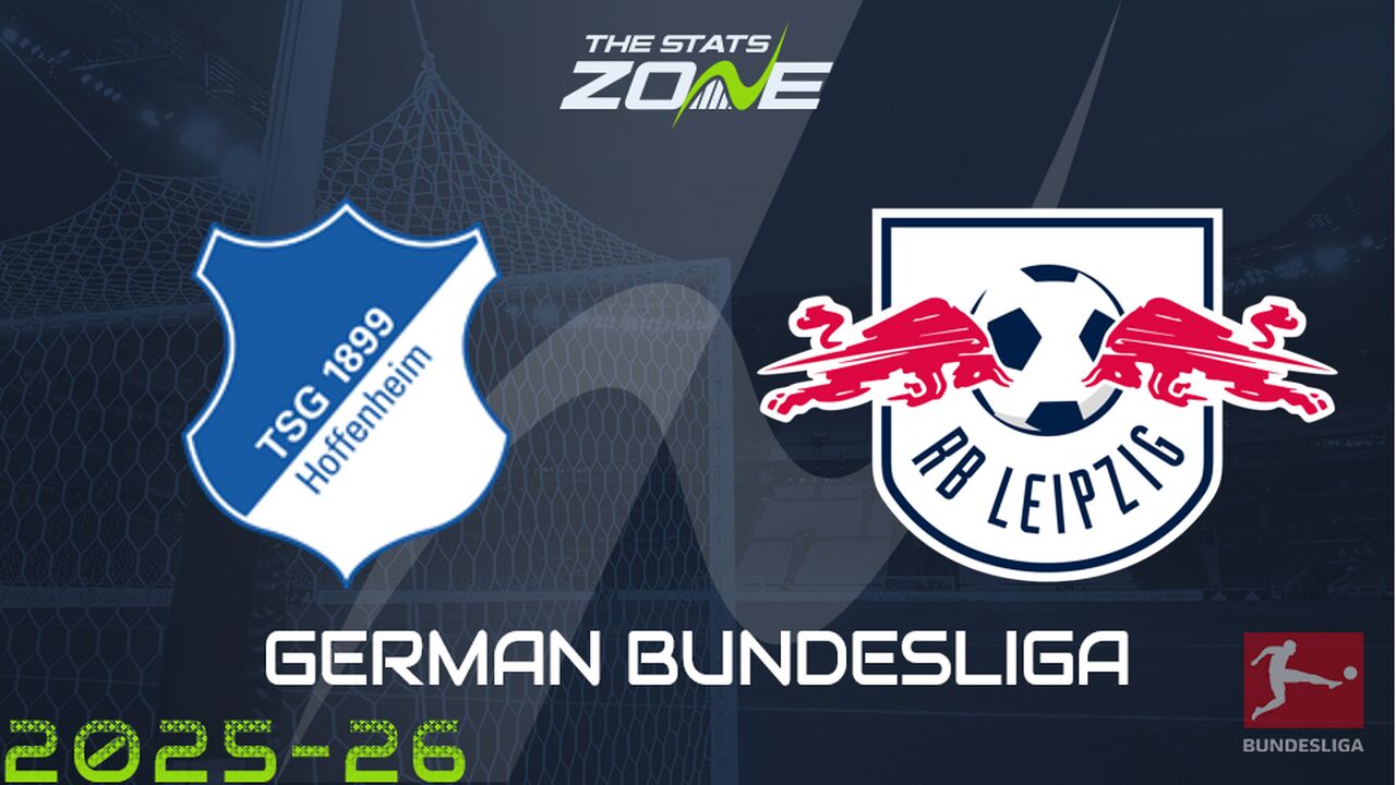 Hoffenheim vs RB Leipzig Preview: Team News & Prediction