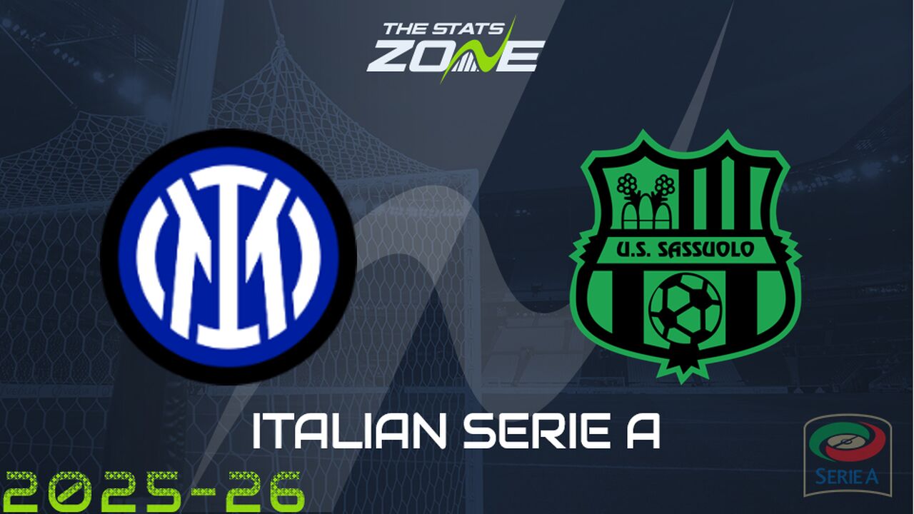 Inter Milan vs Sassuolo Preview: Team News & Prediction