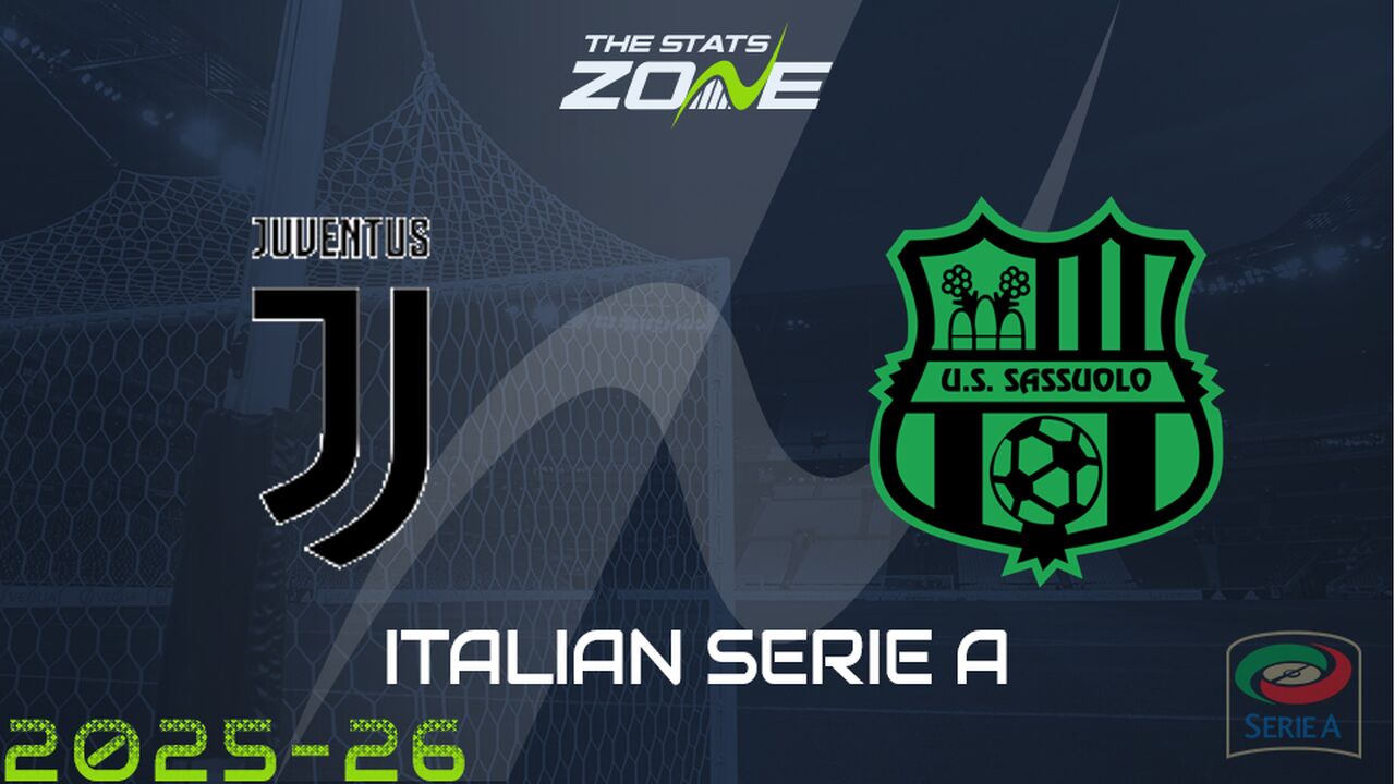 Juventus vs Sassuolo Preview: Team News & Prediction