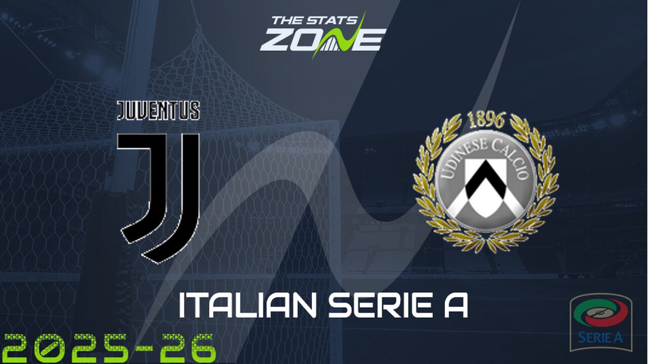Juventus vs Udinese Preview: Team News & Prediction
