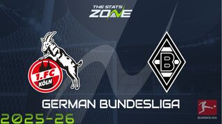 FC Cologne vs Borussia Monchengladbach Preview: Team News & Prediction