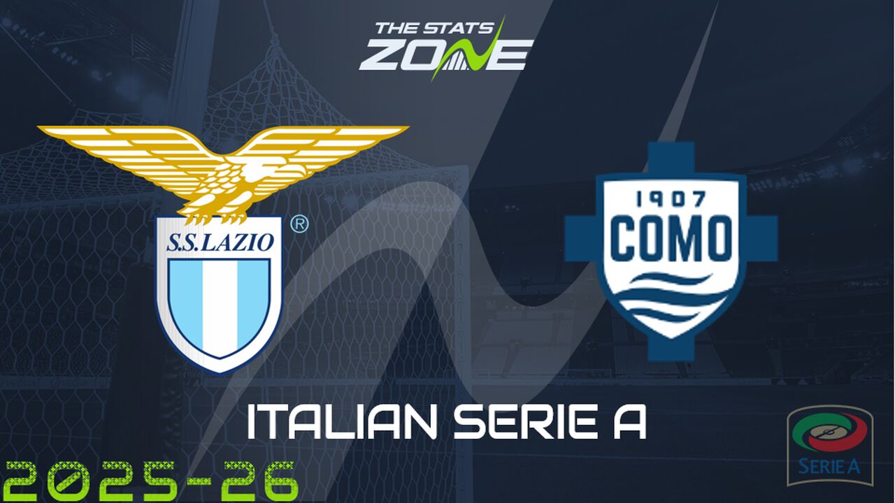 Lazio vs Como Preview: Team News & Prediction