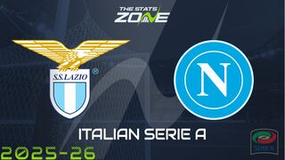 Lazio vs Napoli Preview: Team News & Prediction
