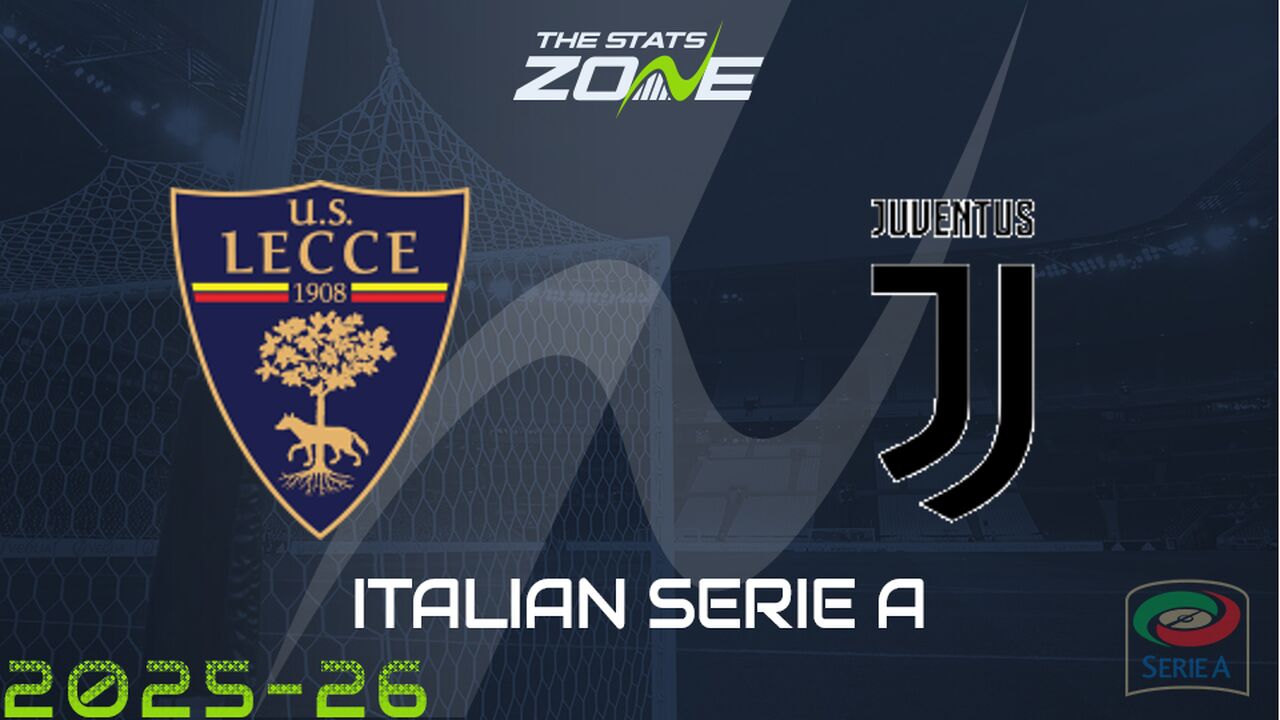 Lecce vs Juventus Preview & Prediction