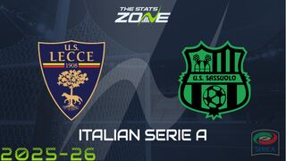 Lecce vs Sassuolo Preview: Team News & Prediction