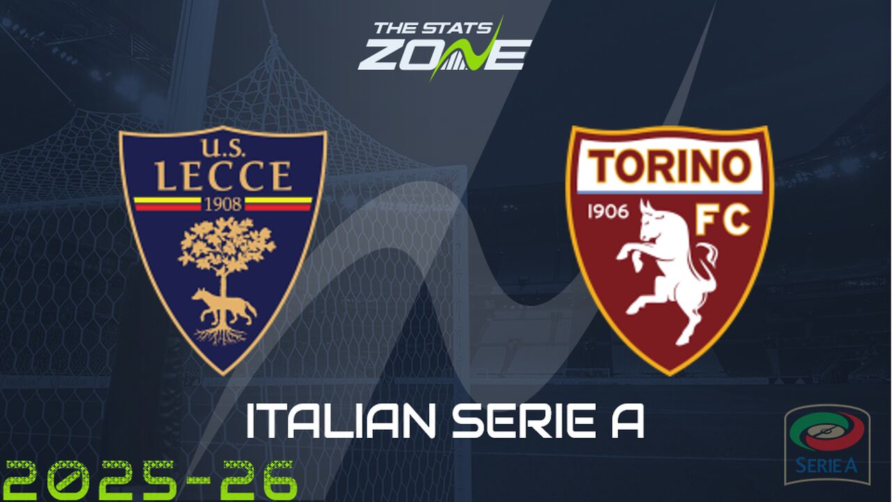 Lecce vs Torino Preview: Team News & Prediction