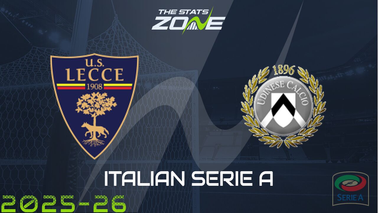 Lecce vs Udinese Preview: Team News & Prediction