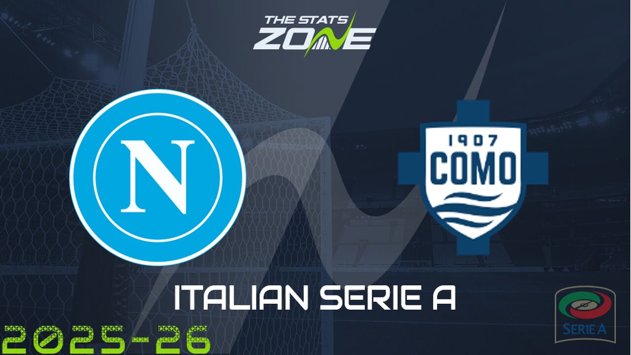 Napoli vs Como Preview: Team News & Prediction