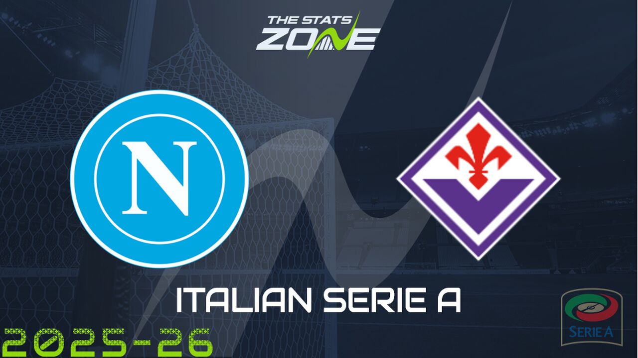 Napoli vs Fiorentina Preview: Team News & Prediction