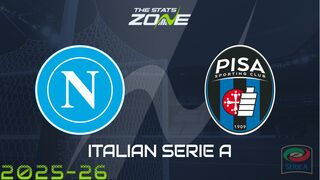 Napoli vs Pisa Preview: Team News & Prediction