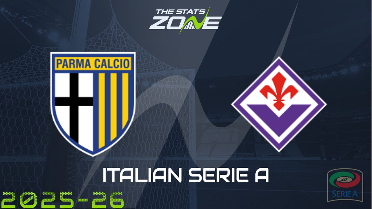 Parma vs Fiorentina Preview: Team News & Prediction