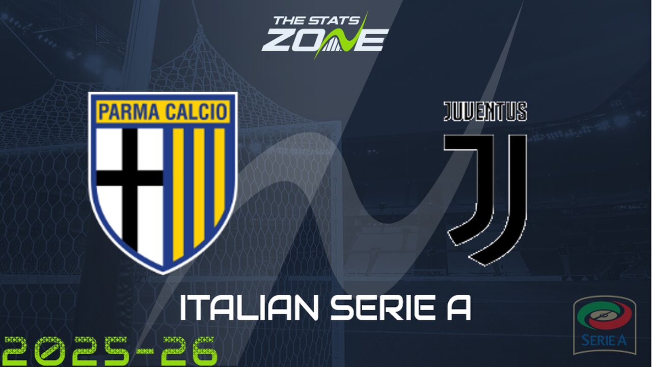 Parma vs Juventus Preview: Team News & Prediction