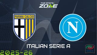 Parma vs Napoli Preview: Team News & Prediction