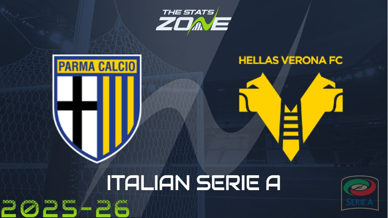 Parma vs Hellas Verona Preview: Team News & Prediction