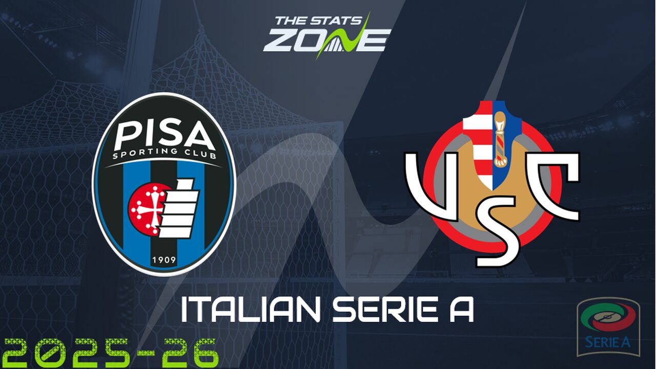 Pisa vs Cremonese Preview: Team News & Prediction