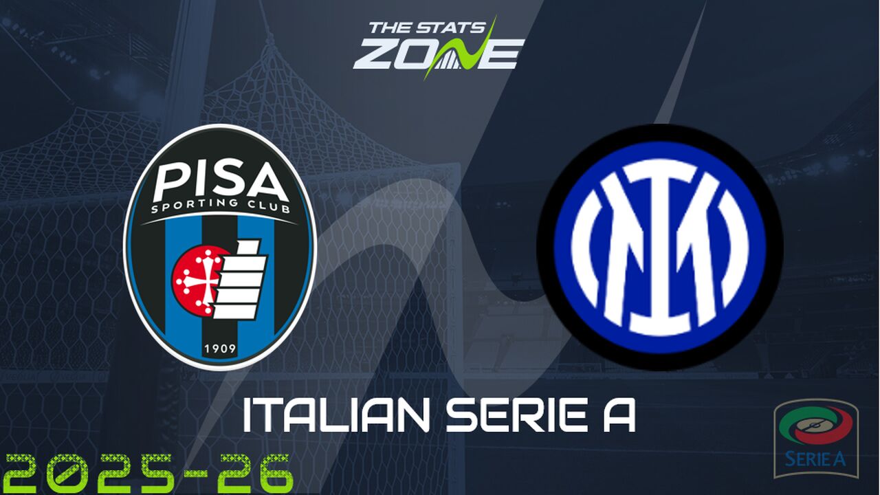 Pisa vs Inter Milan Preview: Team News & Prediction
