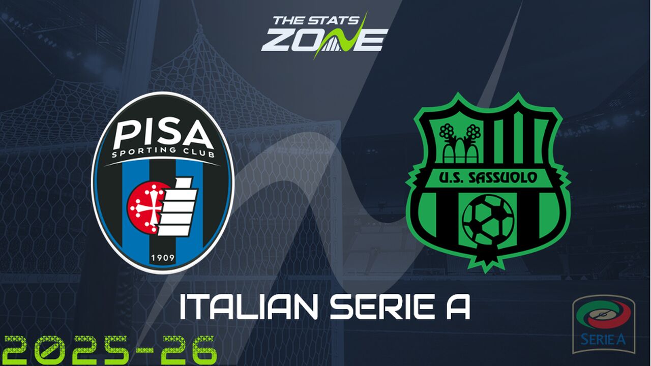Pisa vs Sassuolo Preview: Team News & Prediction