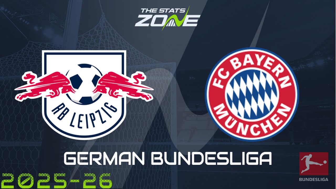 RB Leipzig vs Bayern Munich Preview: Team News & Prediction