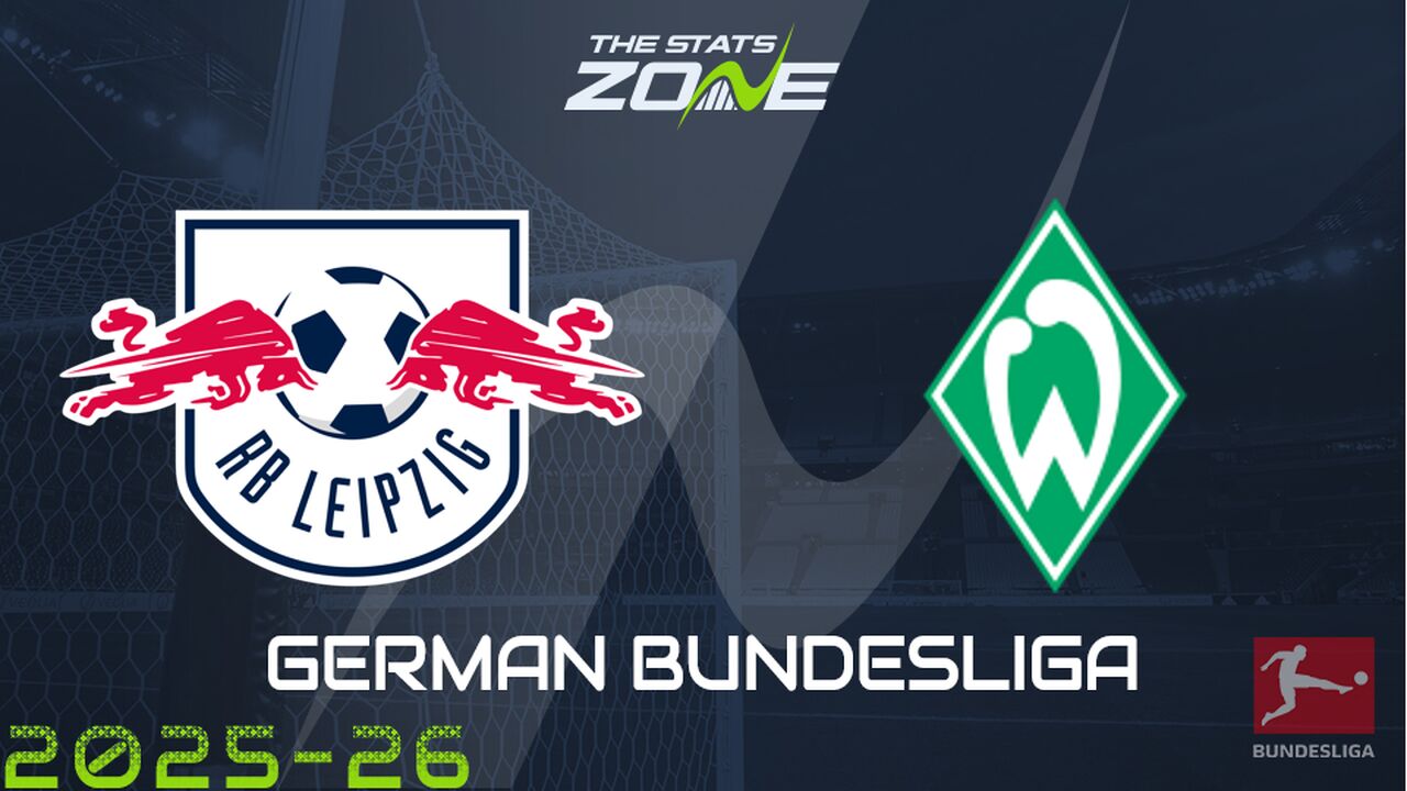 RB Leipzig vs Werder Bremen Preview: Team News & Prediction