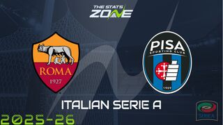 Roma vs Pisa Preview: Team News & Prediction