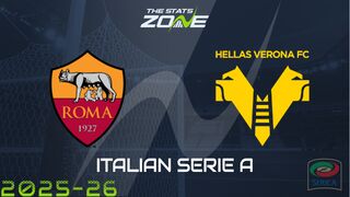Roma vs Hellas Verona Preview: Team News & Prediction