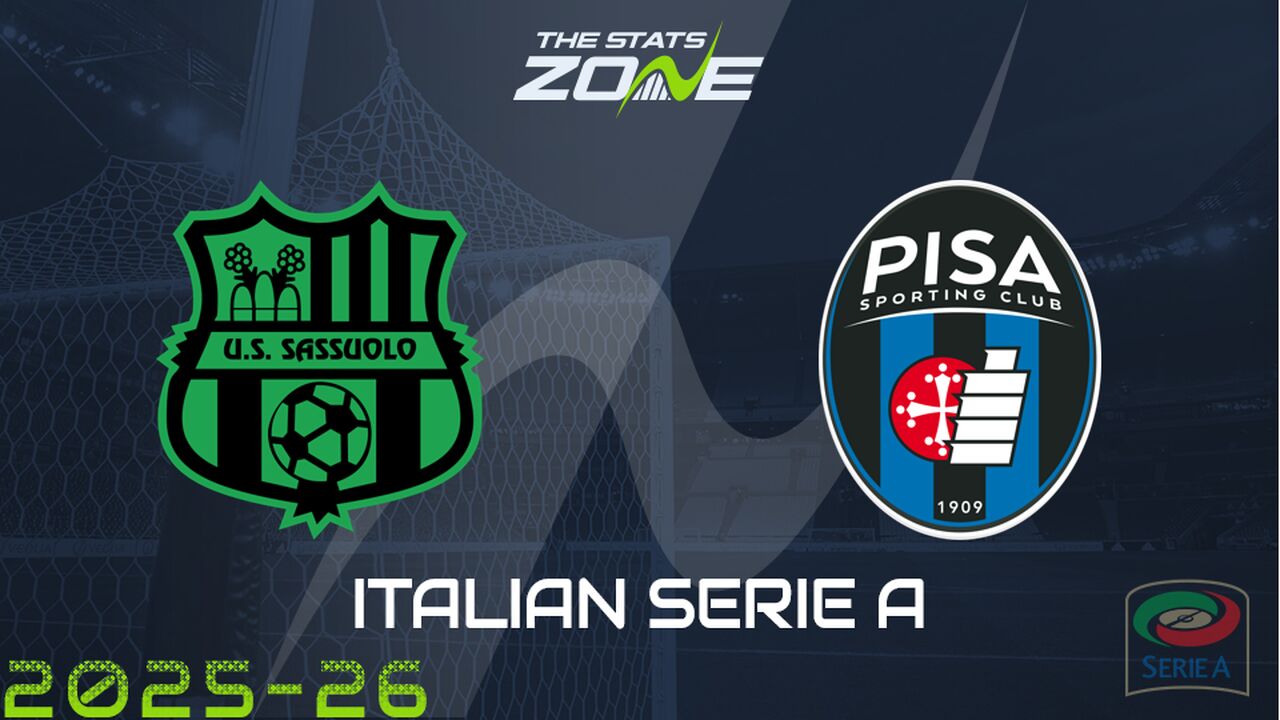 Sassuolo vs Pisa Preview: Team News & Prediction