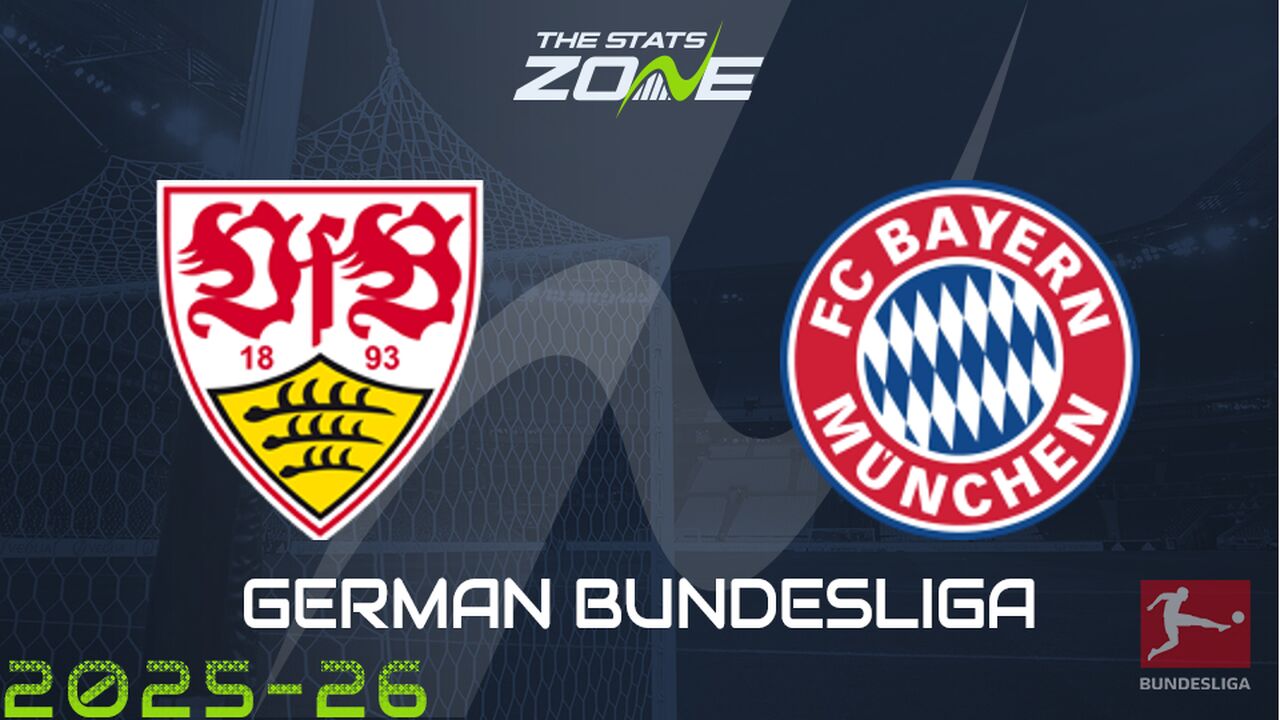 Stuttgart vs Bayern Munich Preview: Team News & Prediction