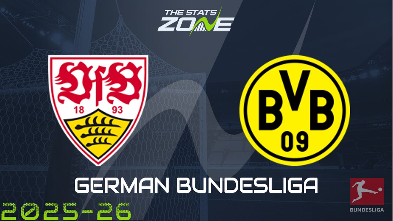 Stuttgart vs Borussia Dortmund Preview: Team News & Prediction