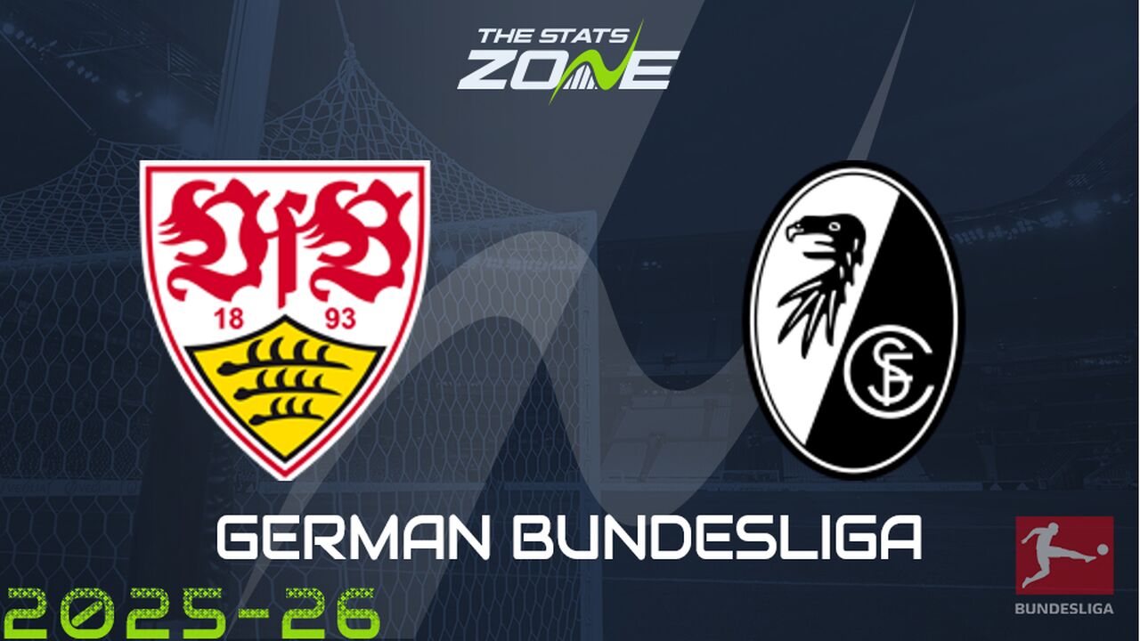 Stuttgart vs Freiburg Preview: Team News & Prediction