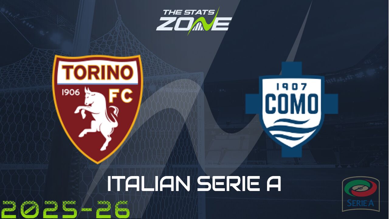 Torino vs Como Preview: Team News & Prediction