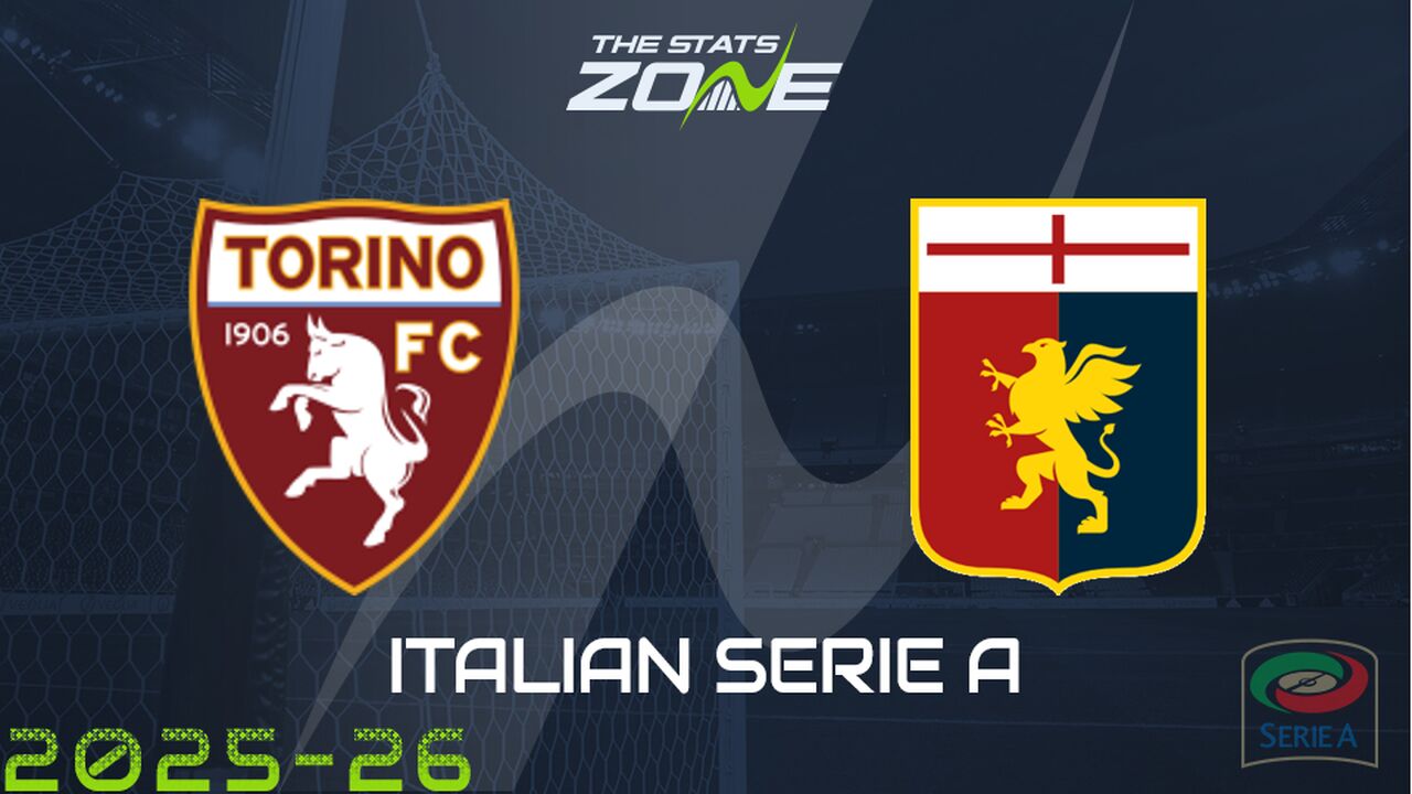 Torino vs Genoa Preview: Team News & Prediction