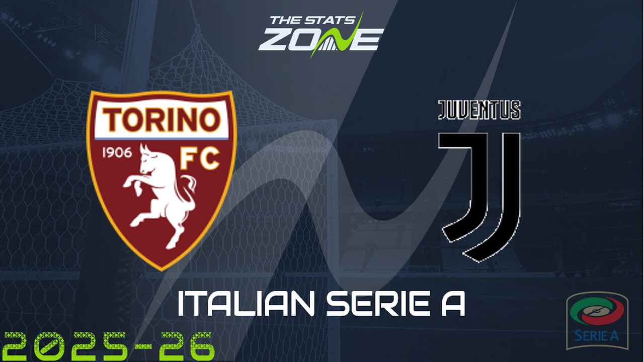 Torino vs Juventus Preview: Team News & Prediction