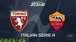 Torino vs Roma Preview: Team News & Prediction