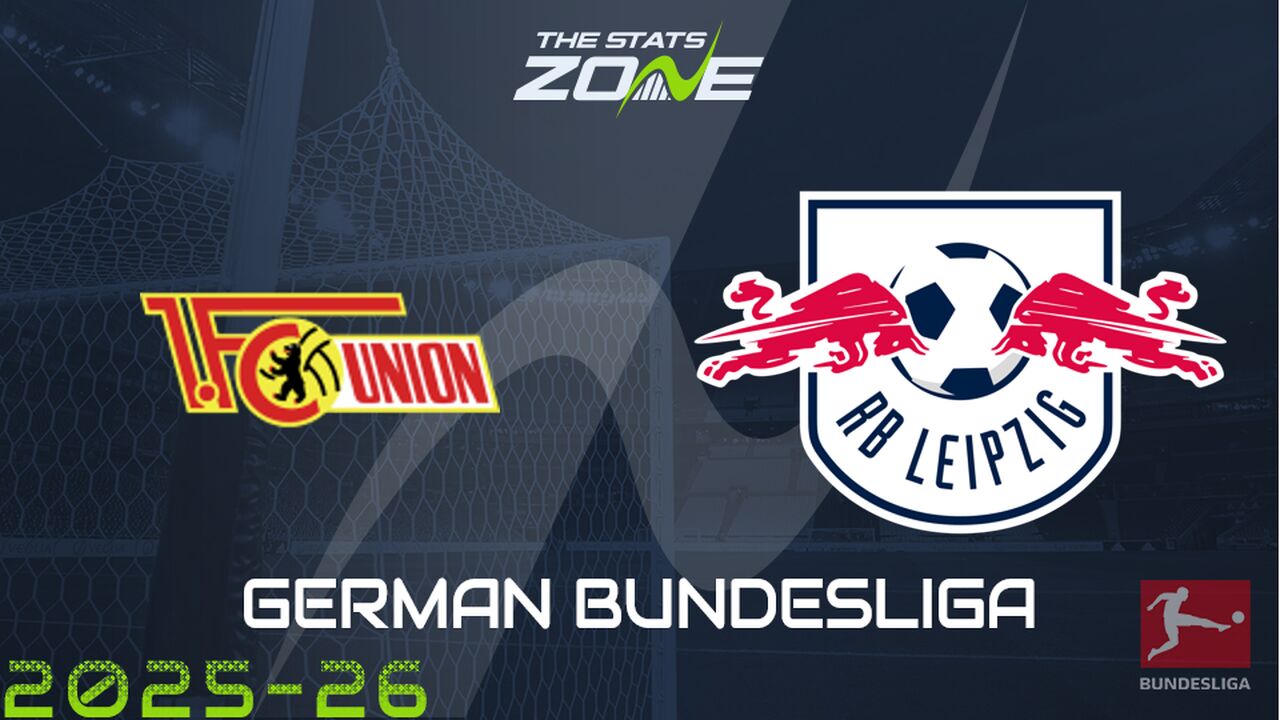 Union Berlin vs RB Leipzig Preview: Team News & Prediction