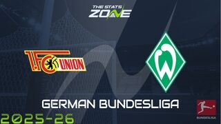 Union Berlin vs Werder Bremen Preview: Team News & Prediction