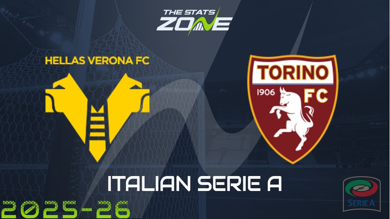 Hellas Verona vs Torino Preview: Team News & Prediction